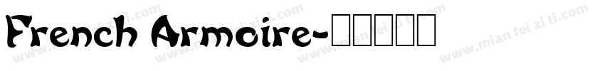 French Armoire字体转换